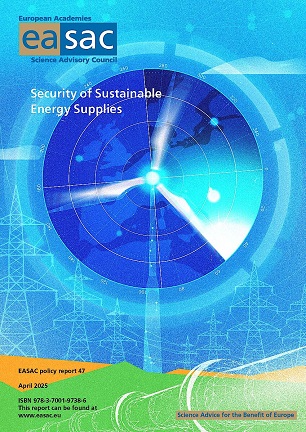 The 2025 EASAC report on the security of sustainable energy supplies.